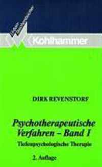 Psychotherapeutische Verfahren - Band I