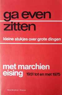 Ga even zitten met marchien eising