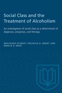 Social Class and the Treatment of Alcoholism