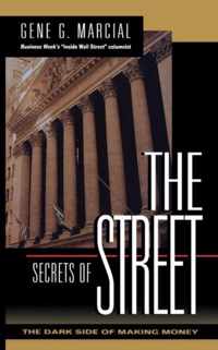 Secrets of the Street