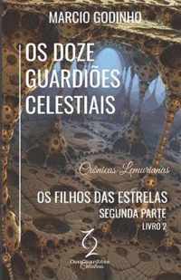 Os Filhos das Estrelas - Segunda Parte