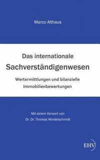 Das Internationale Sachverstandigenwesen