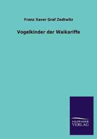 Vogelkinder Der Waikariffe