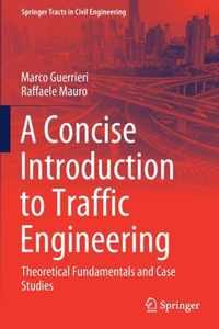 A Concise Introduction to Traffic Engineering