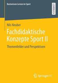 Fachdidaktische Konzepte Sport II