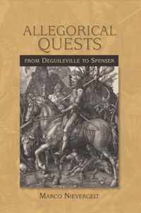 Allegorical Quests from Deguileville to Spenser