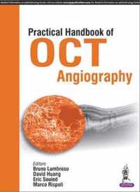 Practical Handbook of OCT Angiography