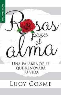 Rosas Para El Alma