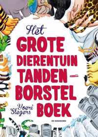 Het grote dierentuin tandenborstelboek