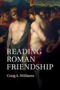 Reading Roman Friendship