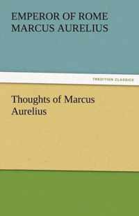 Thoughts of Marcus Aurelius