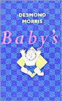 Baby's - D. Morris