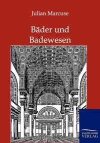 Bader und Badewesen