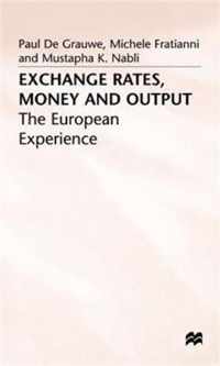 Exchange Rates, Money and Output