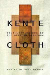 Kentecloth: Southwest Voices of the African Diaspora