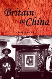 Britain In China Community Culture And C