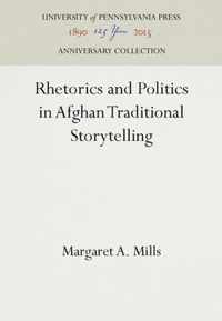 Rhetorics and Politics in Afghan Traditional Storytelling