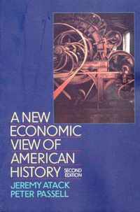 A New Economic View of American History