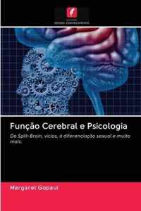 Funcao Cerebral e Psicologia