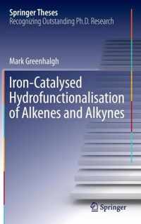 Iron-Catalysed Hydrofunctionalisation of Alkenes and Alkynes