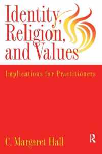 Indentity, Religion And Values