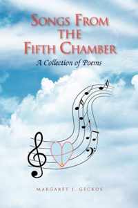 Songs from the Fifth Chamber