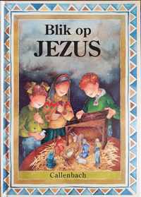 Blik op Jezus