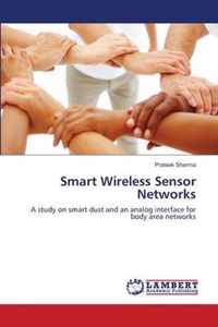 Smart Wireless Sensor Networks