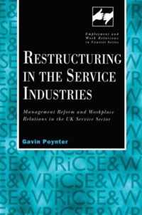 Restructuring in the Service Industries