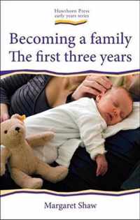 Becoming A Family