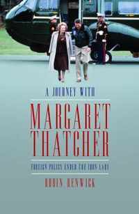 Travels with Margaret Thatcher