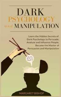 Dark Psychology and Manipulation