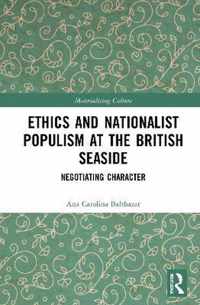 Ethics and Nationalist Populism at the British Seaside