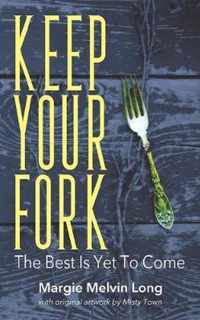 Keep Your Fork