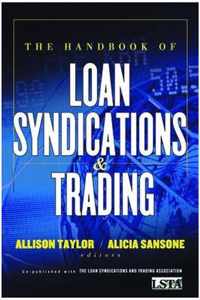 The Handbook of Loan Syndications and Trading