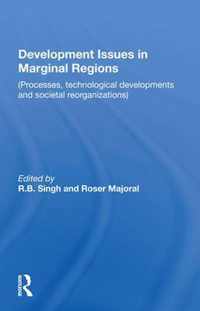 Development Issues In Marginal Regions