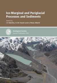 Ice-Marginal and Periglacial Processes and Sediments