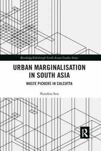 Urban Marginalisation in South Asia