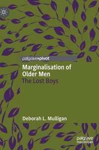 Marginalisation of Older Men