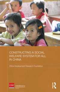 Constructing a Social Welfare System for All in China