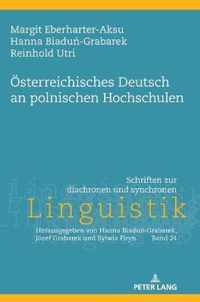 Oesterreichisches Deutsch an Polnischen Hochschulen