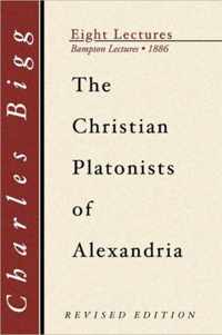 The Christian Platonists of Alexandria