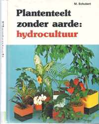 Plantenteelt zonder aarde hydrocult.