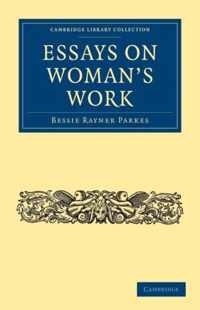 Essays on Woman's Work