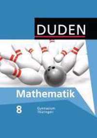 Duden Mathematik 8. Schülerbuch Gymnasium Thüringen