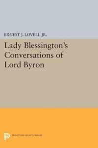 Lady Blessington`s Conversations of Lord Byron