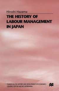 The History of Labour Management in Japan