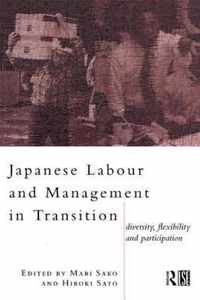 Japanese Labour and Management in Transition