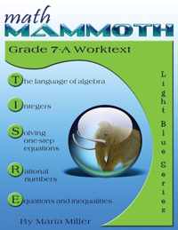 Math Mammoth Grade 7-A Worktext