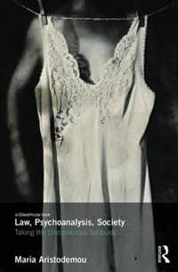 Law, Psychoanalysis, Society